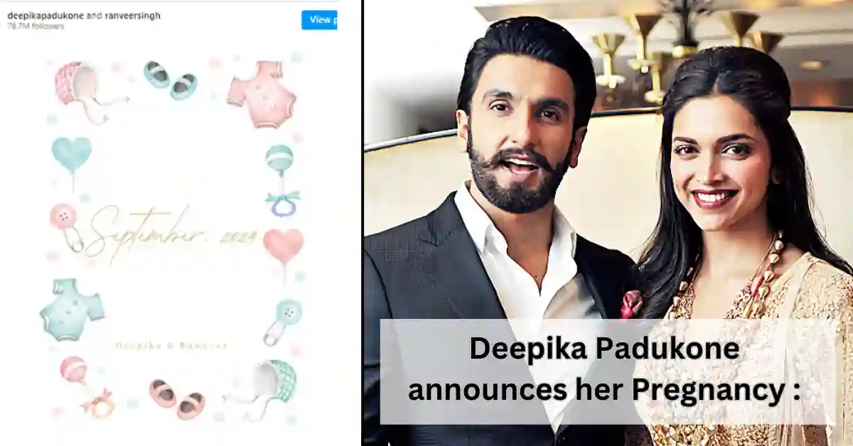 Deepika Padukone announces her Pregnancy