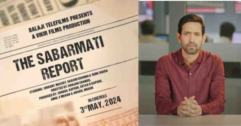 The Sabarmati Report Movie 2024